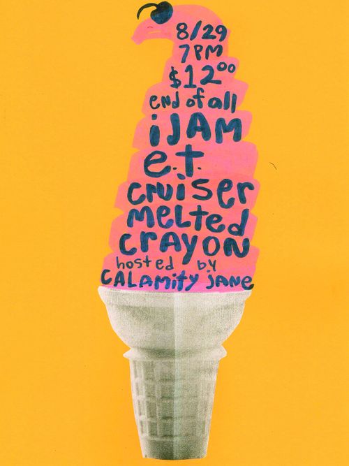 Cruiser, E.T., Melted Crayon, and iJAM w/special guest host Calamity Jane!