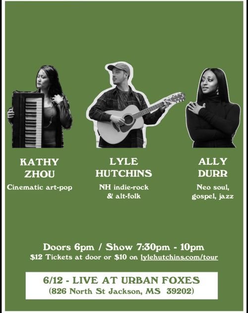 Lyle Hutchins, Ally Durr, Kathy Zhou